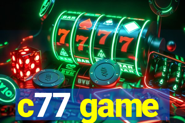 c77 game